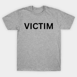 Victim T-Shirt